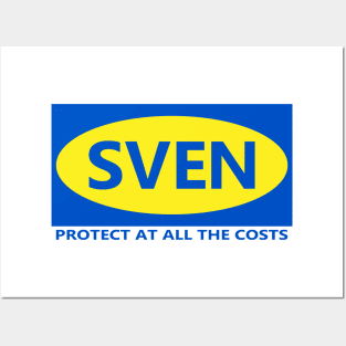 Sven Protect At All The Costs Posters and Art